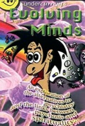 Постер: Evolving Minds: Psychosis & Spirituality