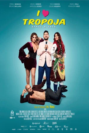 Постер: I Love Tropoja