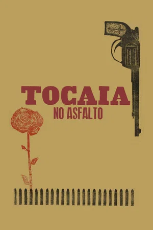 Постер: Tocaia no Asfalto