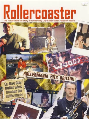 Постер: Rollercoaster - The Story of Bay City Roller Stuart Woody Wood