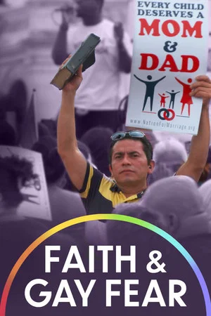Постер: Faith and Gay Fear