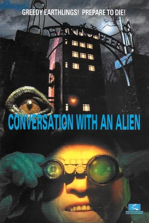Постер: Conversation With An Alien