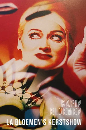 Постер: Karin Bloemen: La Bloemen's Kerstshow