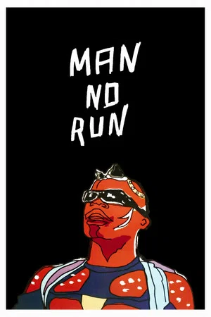 Постер: Man No Run
