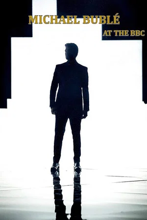 Постер: Michael Bublé at the BBC