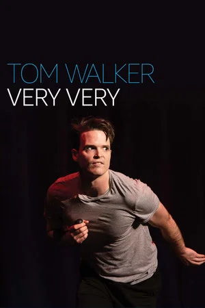 Постер: Tom Walker: Very Very
