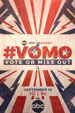 Постер: VOMO: Vote or Miss Out