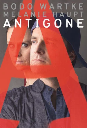 Постер: Bodo Wartke & Melanie Haupt - Antigone