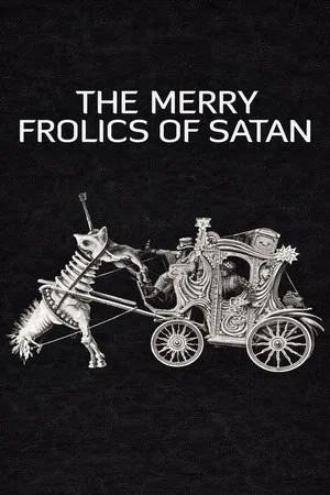 Постер: The Merry Frolics of Satan
