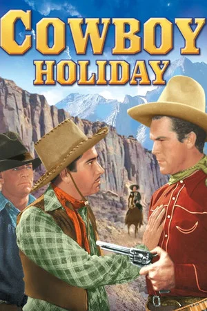 Постер: Cowboy Holiday