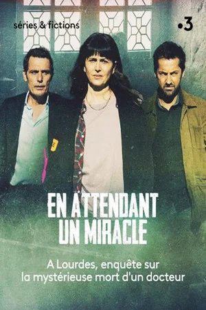 Постер: En attendant un miracle