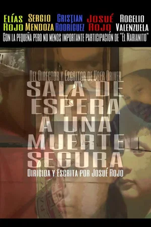 Постер: Sala de espera a una muerte segura