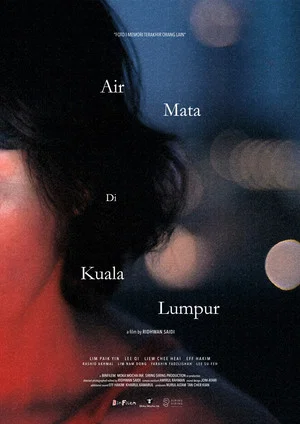Постер: Tears in Kuala Lumpur