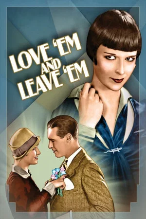 Постер: Love 'Em and Leave 'Em
