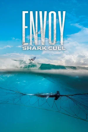 Постер: Envoy: Shark Cull