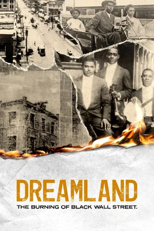 Постер: Dreamland: The Burning of Black Wall Street