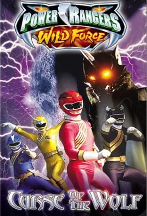 Постер: Power Rangers Wild Force: Curse of the Wolf