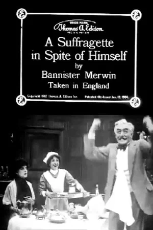 Постер: A Suffragette in Spite of Himself