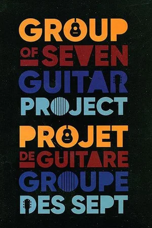 Постер: The Group Of Seven Guitar Project