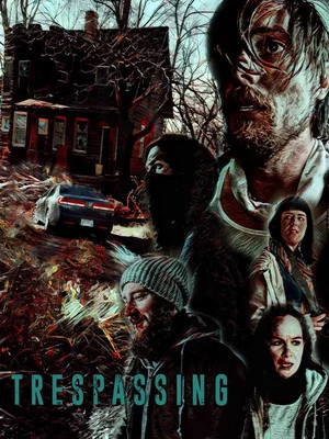 Постер: Trespassing