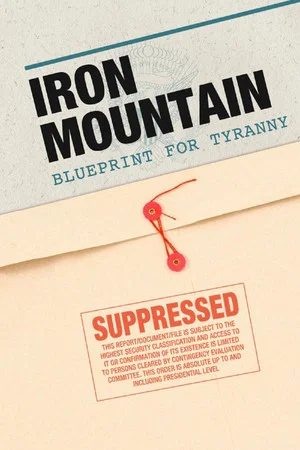Постер: Iron Mountain: Blueprint for Tyranny