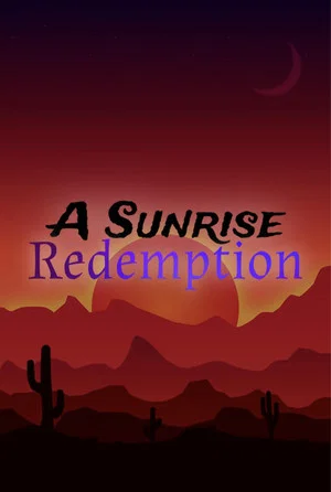 Постер: A Sunrise Redemption