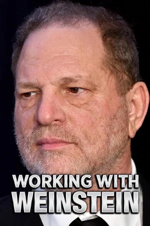 Постер: Working With Weinstein