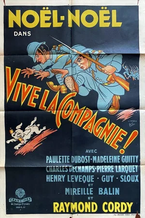 Постер: Vive la compagnie