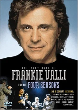 Постер: Frankie Valli and the Four Seasons - Live in Concert
