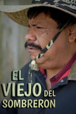 Постер: El Viejo Del Sombrerón