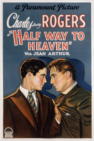 Постер: Half Way to Heaven