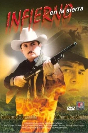 Постер: Infierno en la sierra