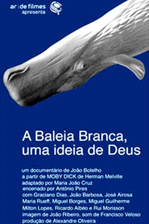Постер: A Baleia Branca - Uma Ideia de Deus