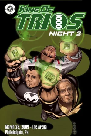 Постер: Chikara King Of Trios 2009 - Night 2