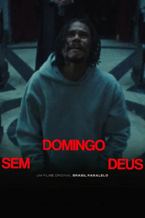 Постер: Domingo Sem Deus
