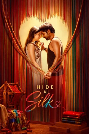 Постер: Hide & Silk