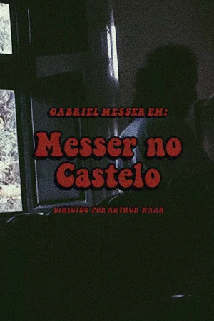 Постер: Messer no Castelo