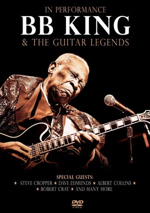 Постер: In Performance BB King & The Guitar Legends