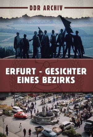 Постер: Erfurt - Gesichter eines Bezirkes