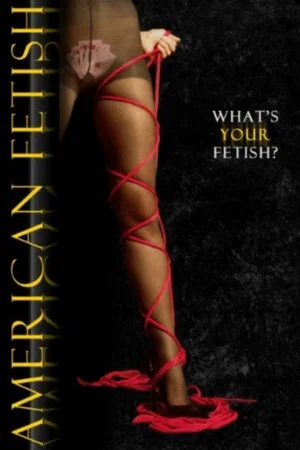 Постер: American Fetish