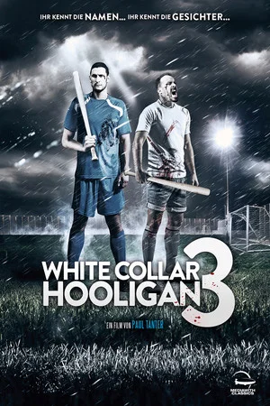 Постер: White Collar Hooligan 3
