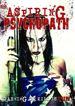 Постер: Aspiring Psychopath