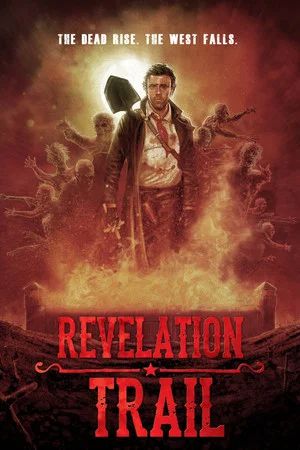 Постер: Revelation Trail