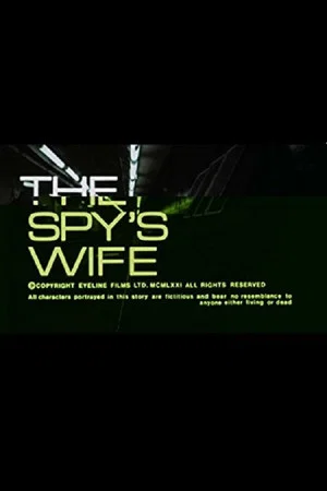 Постер: The Spy's Wife