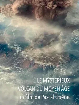 Постер: Le mystérieux volcan du Moyen Âge