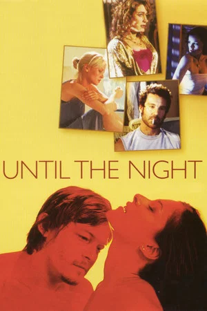 Постер: Until the Night