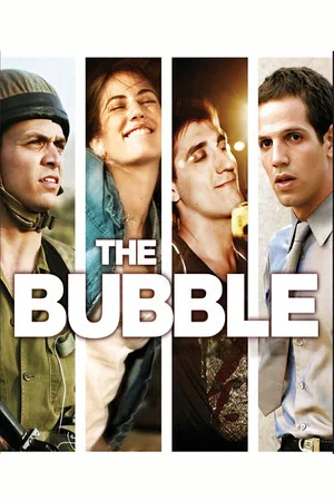 Постер: The Bubble