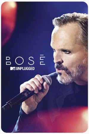 Постер: Bosé: MTV Unplugged