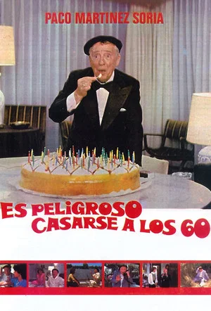 Постер: Es peligroso casarse a los 60