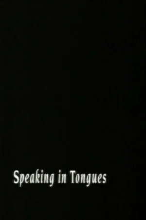 Постер: Speaking In Tongues